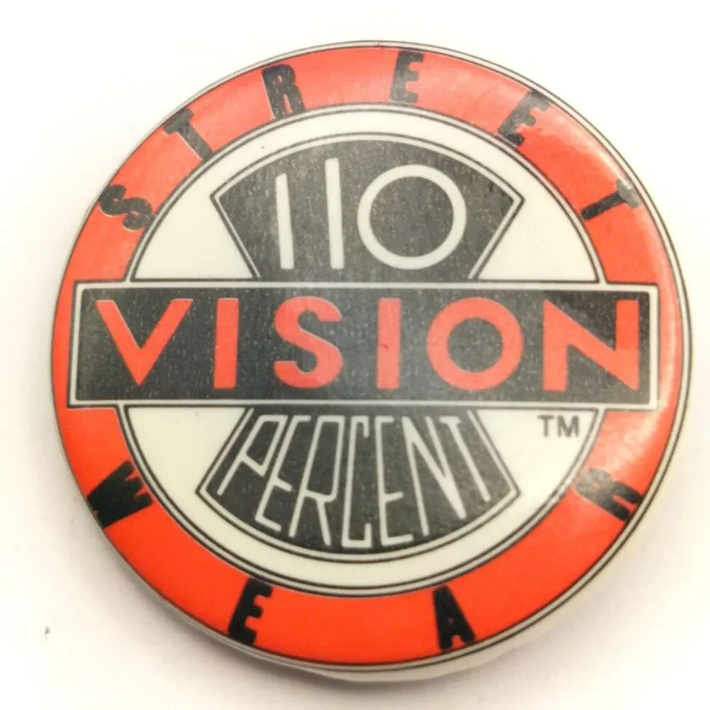 Vision Street Wear 110 Percent Pin Pinback Button Vintage Skater